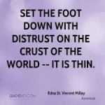 Edna St. VM quote about thin crust of world
